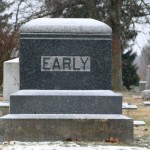 early grave